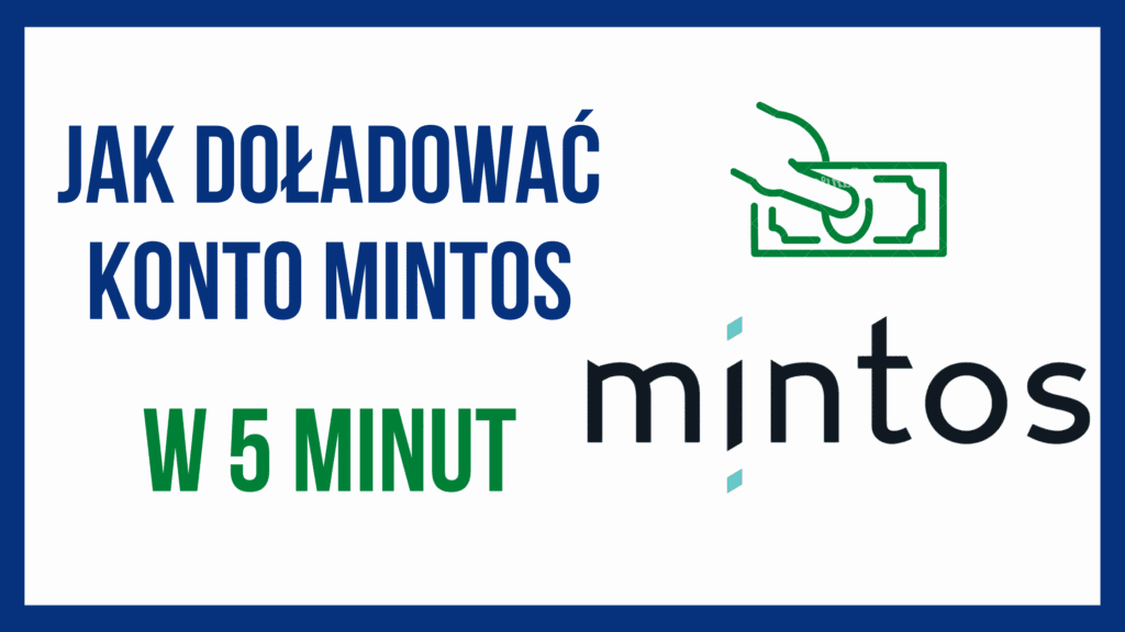 Jak zasilić Mintos w 5 min?